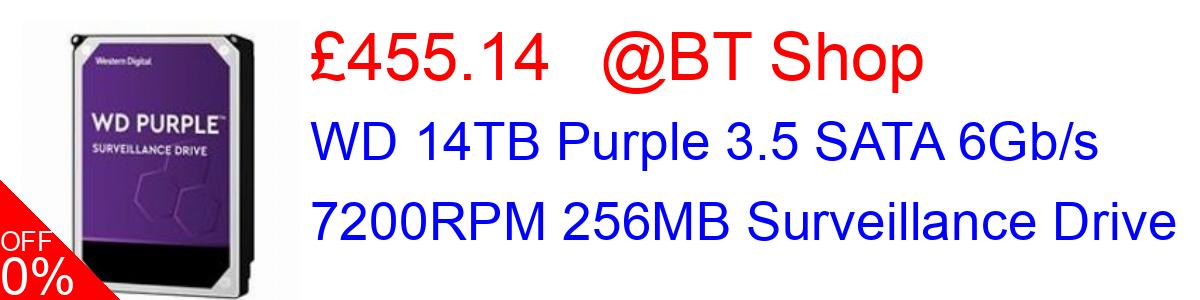17% OFF, WD 14TB Purple 3.5 SATA 6Gb/s 7200RPM 256MB Surveillance Drive £455.14@BT Shop