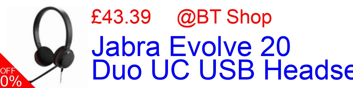 5% OFF, Jabra Evolve 20 Duo UC USB Headset £43.39@BT Shop