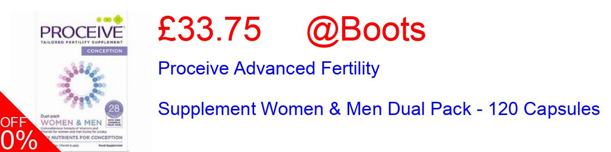 25% OFF, Proceive Advanced Fertility Supplement Women & Men Dual Pack - 120 Capsules £33.75@Boots