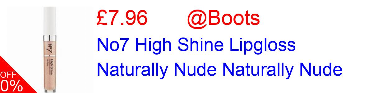 25% OFF, No7 High Shine Lipgloss Naturally Nude Naturally Nude £7.46@Boots
