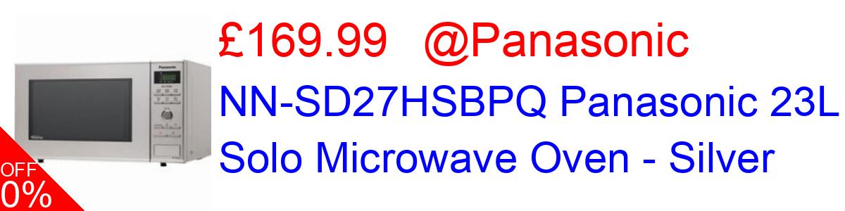 12% OFF, NN-SD27HSBPQ Panasonic 23L Solo Microwave Oven - Silver £149.99@Panasonic