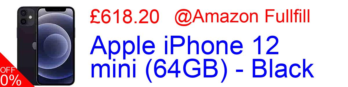 11% OFF, Apple iPhone 12 mini (64GB) - Black £498.38@Amazon Fullfill