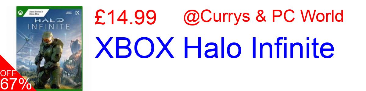 67% OFF, XBOX Halo Infinite £14.99@Currys & PC World