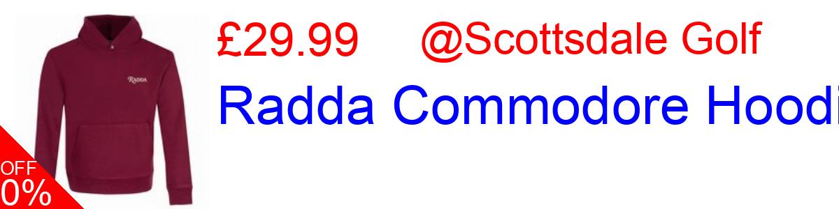 33% OFF, Radda Commodore Hoodie £29.99@Scottsdale Golf