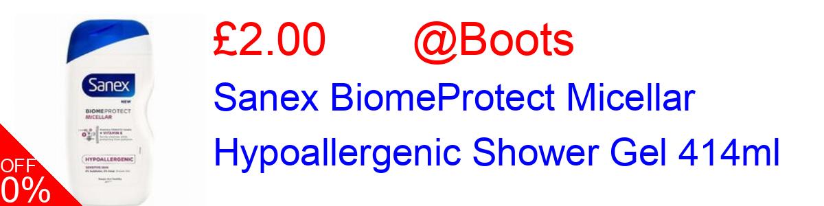 50% OFF, Sanex BiomeProtect Micellar Hypoallergenic Shower Gel 414ml £2.00@Boots