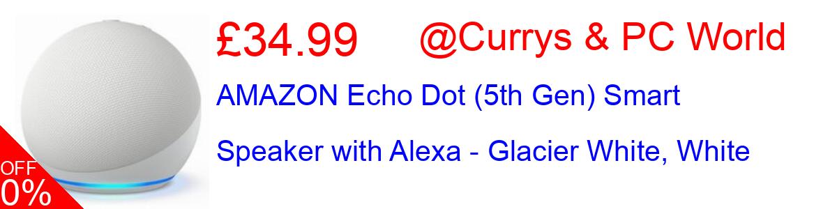 51% OFF, AMAZON Echo Dot (5th Gen) Smart Speaker with Alexa - Glacier White, White £26.99@Currys & PC World
