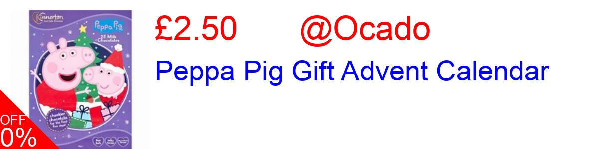 17% OFF, Peppa Pig Gift Advent Calendar £2.50@Ocado