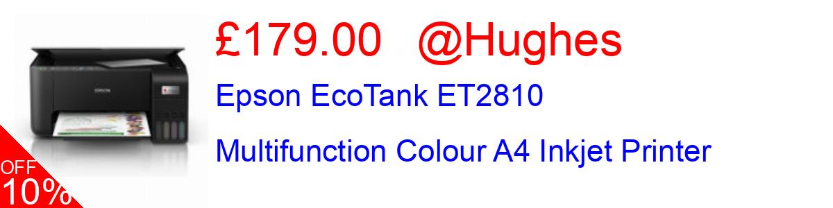 10% OFF, Epson EcoTank ET2810 Multifunction Colour A4 Inkjet Printer £179.00@Hughes