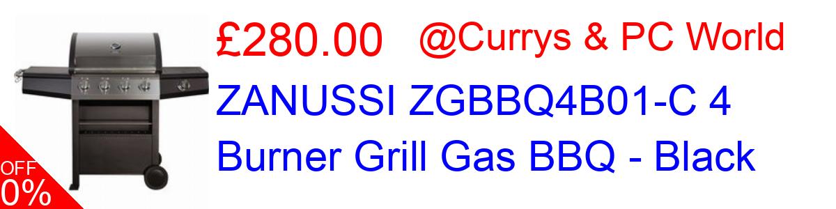 25% OFF, ZANUSSI ZGBBQ4B01-C 4 Burner Grill Gas BBQ - Black £280.00@Currys & PC World