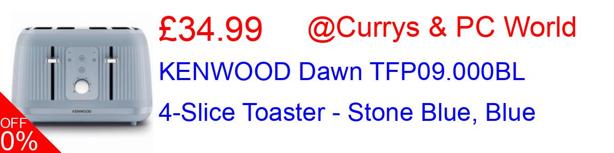 30% OFF, KENWOOD Dawn TFP09.000BL 4-Slice Toaster - Stone Blue, Blue £34.99@Currys & PC World