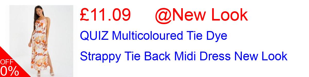 40% OFF, QUIZ Multicoloured Tie Dye Strappy Tie Back Midi Dress New Look £11.09@New Look