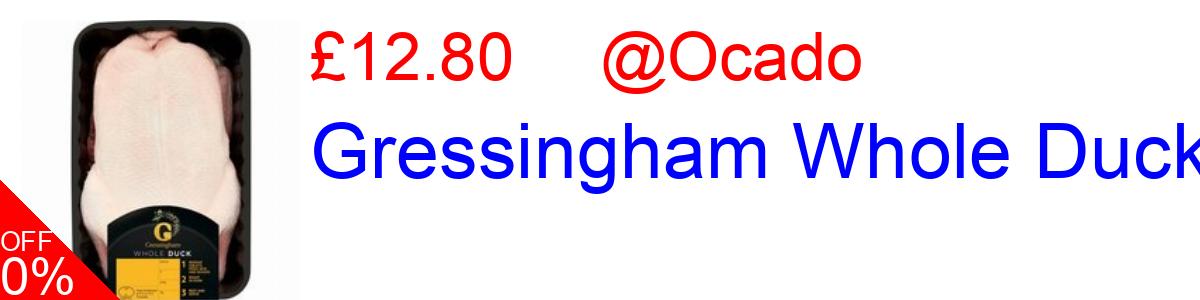 20% OFF, Gressingham Whole Duck £12.80@Ocado