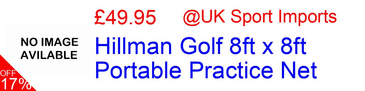 14% OFF, Hillman Golf 8ft x 8ft Portable Practice Net £59.95@UK Sport Imports
