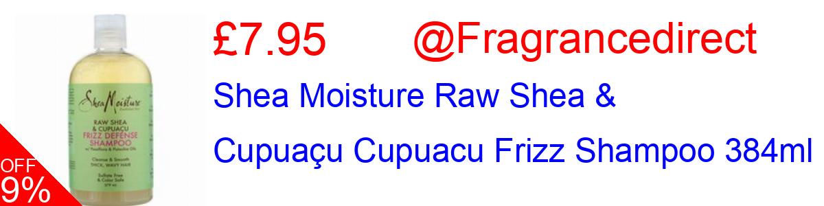 18% OFF, Shea Moisture Raw Shea & Cupuaçu Cupuacu Frizz Shampoo 384ml £7.95@Fragrancedirect