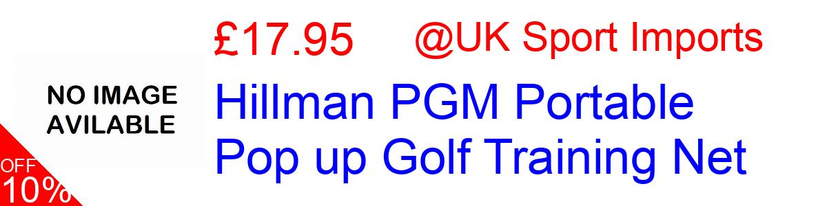 20% OFF, Hillman PGM Portable Pop up Golf Training Net £19.95@UK Sport Imports