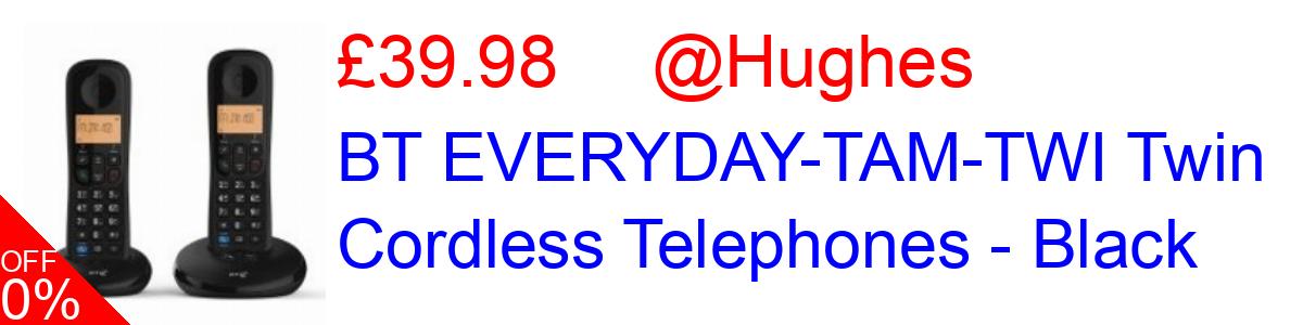 20% OFF, BT EVERYDAY-TAM-TWI Twin Cordless Telephones - Black £39.98@Hughes