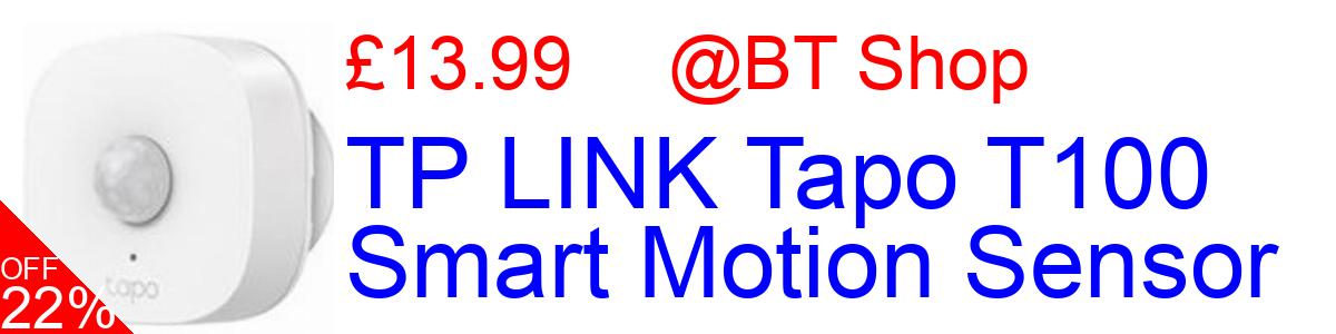 22% OFF, TP LINK Tapo T100 Smart Motion Sensor £13.99@BT Shop