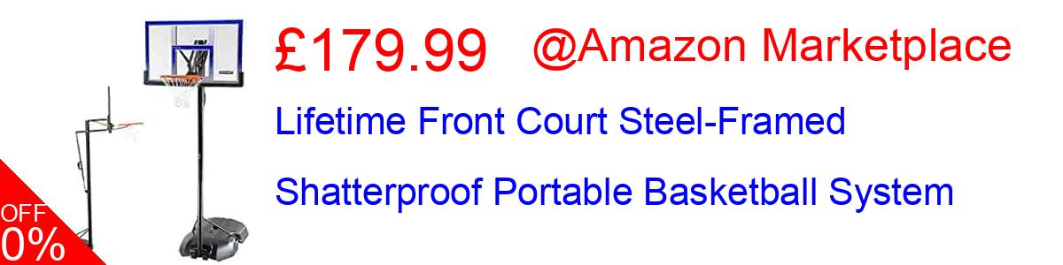 13% OFF, Lifetime Front Court Steel-Framed Shatterproof Portable Basketball System £199.99@Amazon Marketplace