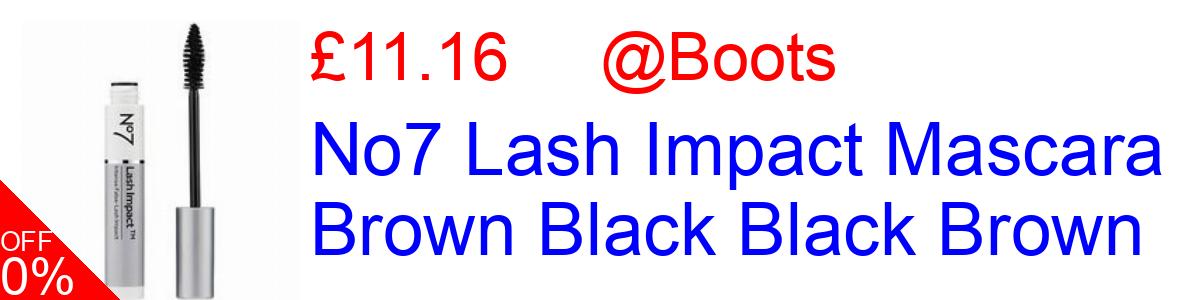 20% OFF, No7 Lash Impact Mascara Brown Black Black Brown £11.16@Boots