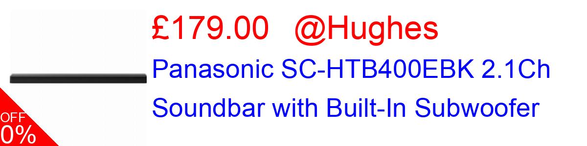 18% OFF, Panasonic SC-HTB400EBK 2.1Ch Soundbar with Built-In Subwoofer £179.00@Hughes