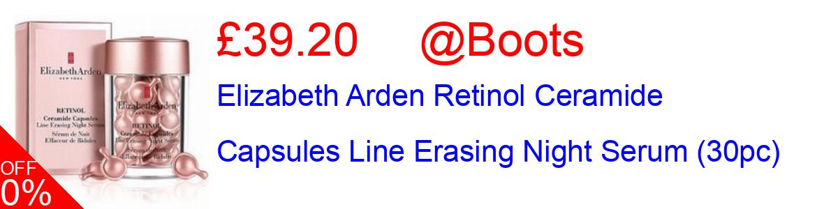 20% OFF, Elizabeth Arden Retinol Ceramide Capsules Line Erasing Night Serum (30pc) £39.20@Boots