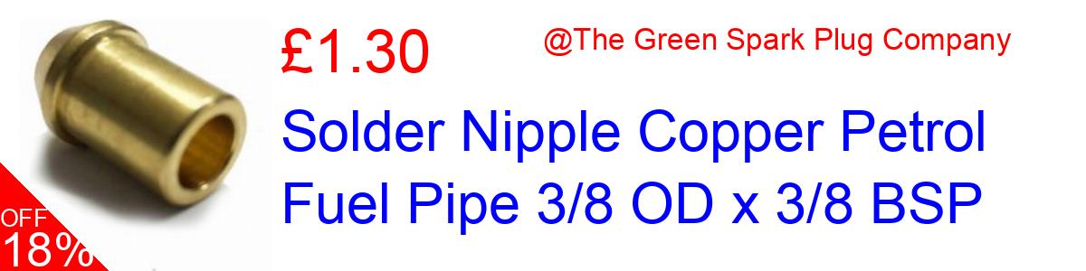 18% OFF, Solder Nipple Copper Petrol Fuel Pipe 3/8 OD x 3/8 BSP £1.30@The Green Spark Plug Company