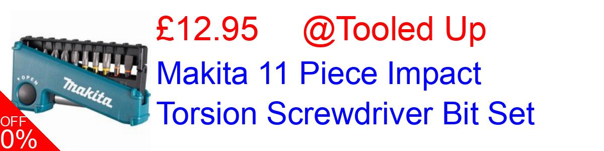 52% OFF, Makita 11 Piece Impact Torsion Screwdriver Bit Set £12.95@Tooled Up