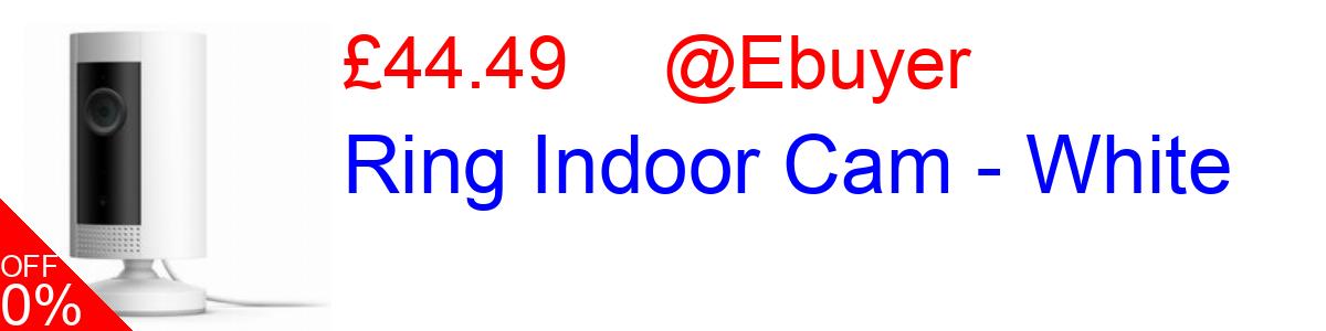 33% OFF, Ring Indoor Cam - White £44.49@Ebuyer