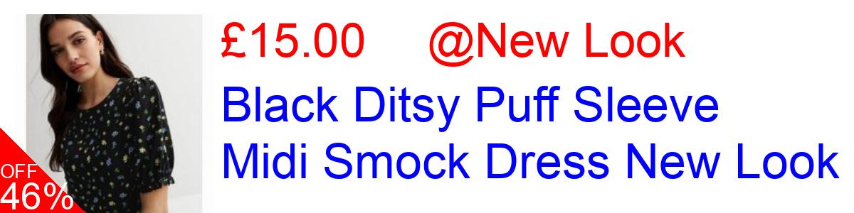 46% OFF, Black Ditsy Puff Sleeve Midi Smock Dress New Look £15.00@New Look