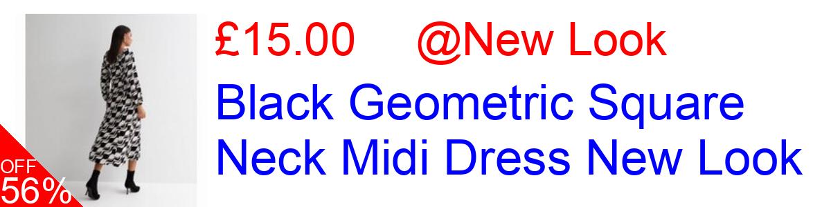 56% OFF, Black Geometric Square Neck Midi Dress New Look £15.00@New Look