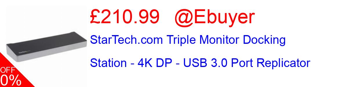 30% OFF, StarTech.com Triple Monitor Docking Station - 4K DP - USB 3.0 Port Replicator £210.99@Ebuyer