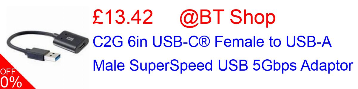9% OFF, C2G 6in USB-C® Female to USB-A Male SuperSpeed USB 5Gbps Adaptor £13.42@BT Shop