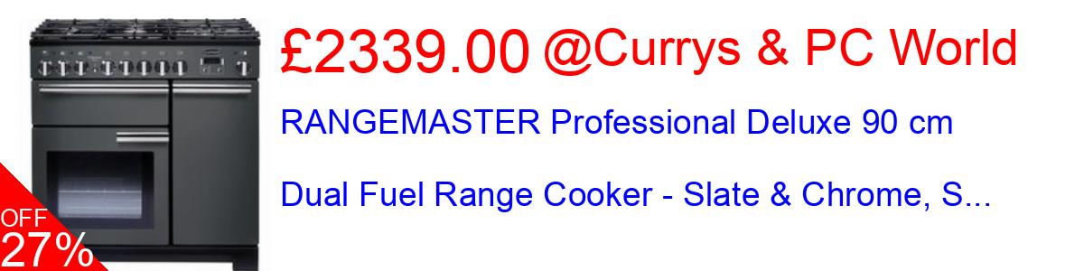 27% OFF, RANGEMASTER Professional Deluxe 90 cm Dual Fuel Range Cooker - Slate & Chrome, S... £2339.00@Currys & PC World