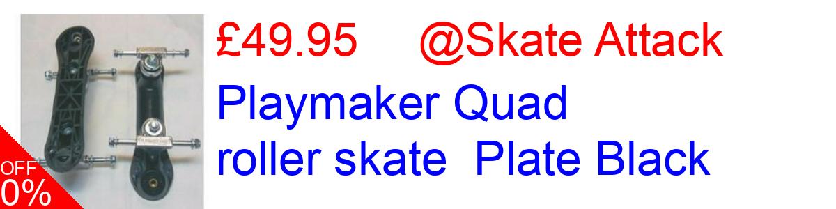 20% OFF, Playmaker Quad roller skate  Plate Black £38.95@Skate Attack
