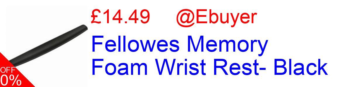 25% OFF, Fellowes Memory Foam Wrist Rest- Black £14.49@Ebuyer