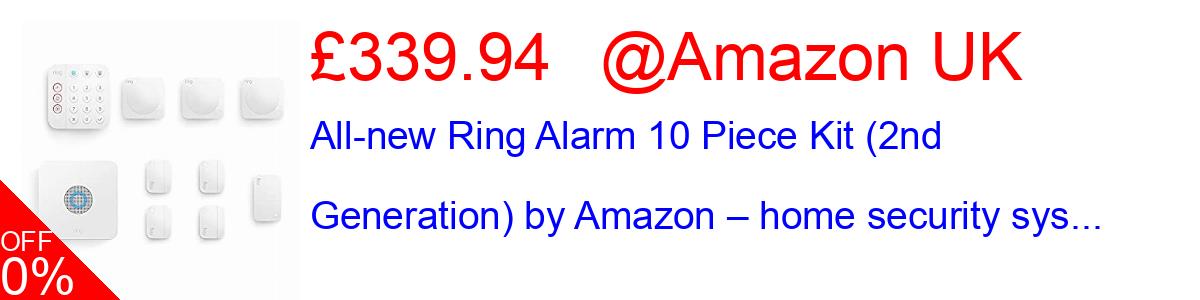 29% OFF, All-new Ring Alarm 10 Piece Kit (2nd Generation) by Amazon – home security sys... £239.99@Amazon UK