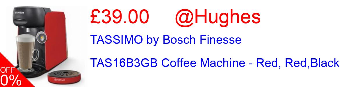 64% OFF, TASSIMO by Bosch Finesse TAS16B3GB Coffee Machine - Red, Red,Black £39.00@Hughes