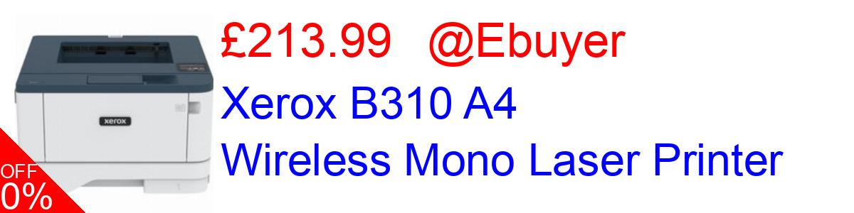 23% OFF, Xerox B310 A4 Wireless Mono Laser Printer £213.99@Ebuyer