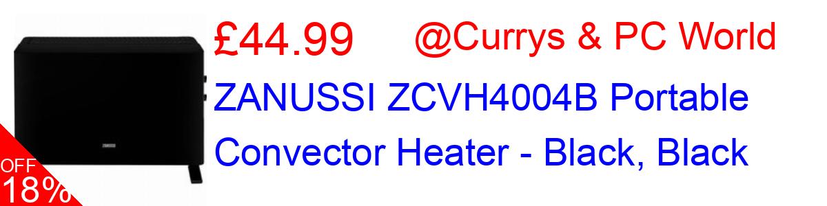 18% OFF, ZANUSSI ZCVH4004B Portable Convector Heater - Black, Black £44.99@Currys & PC World