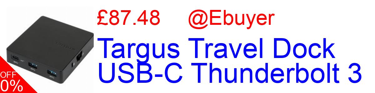 50% OFF, Targus Travel Dock USB-C Thunderbolt 3 £87.48@Ebuyer