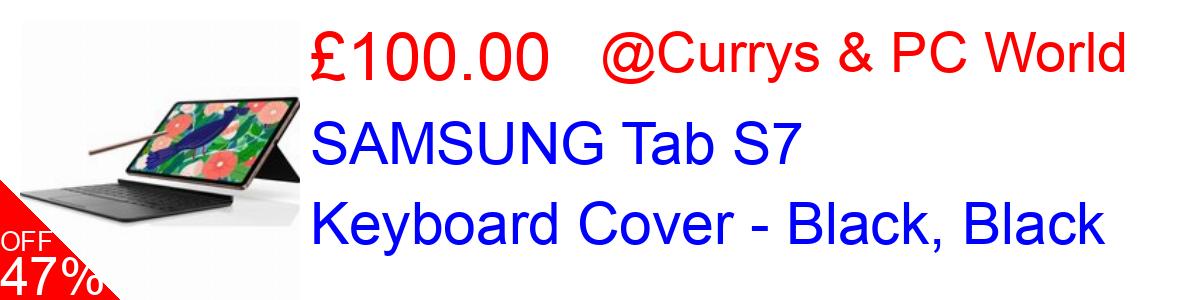 47% OFF, SAMSUNG Tab S7 Keyboard Cover - Black, Black £100.00@Currys & PC World