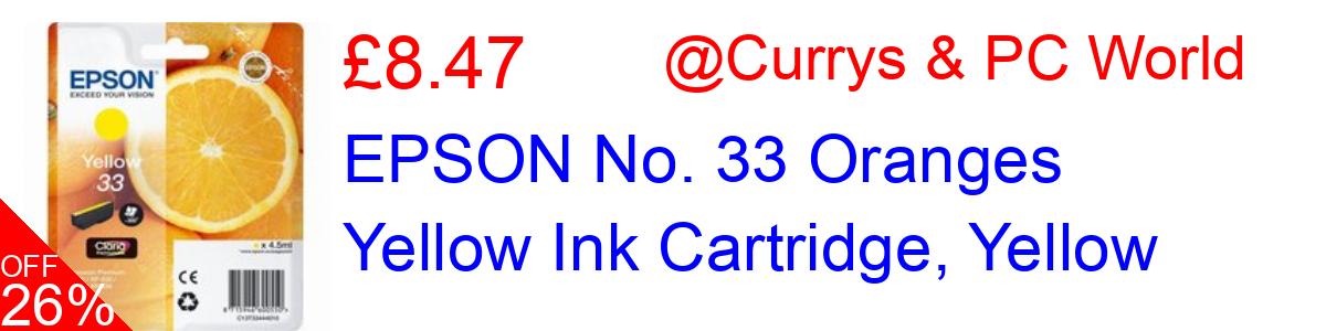 26% OFF, EPSON No. 33 Oranges Yellow Ink Cartridge, Yellow £8.47@Currys & PC World