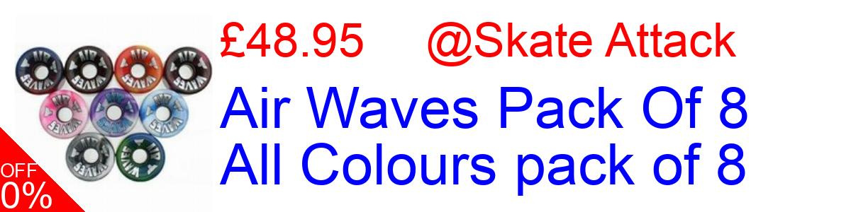 10% OFF, Air Waves Pack Of 8 All Colours pack of 8 £44.95@Skate Attack