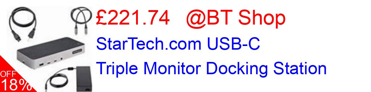 18% OFF, StarTech.com USB-C Triple Monitor Docking Station £221.74@BT Shop