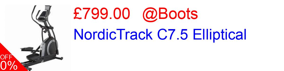 27% OFF, NordicTrack C7.5 Elliptical £799.00@Boots