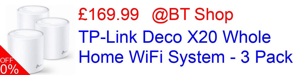 28% OFF, TP-Link Deco X20 Whole Home WiFi System - 3 Pack £169.99@BT Shop