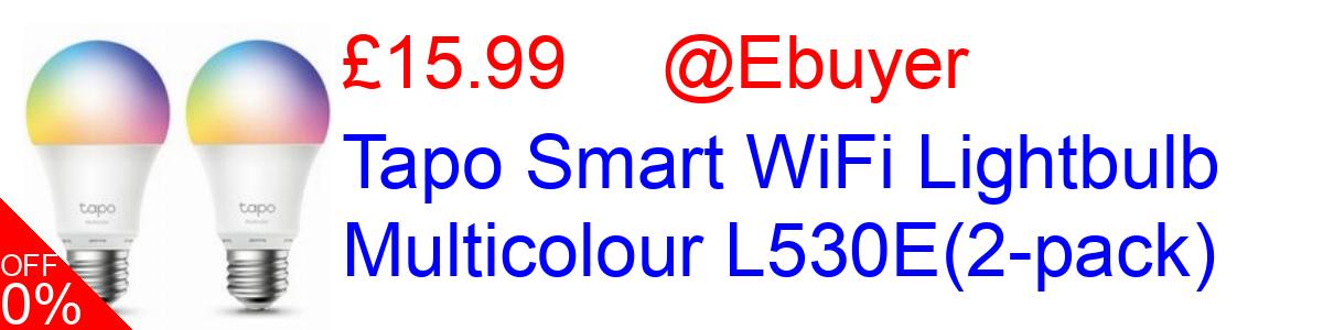31% OFF, Tapo Smart WiFi Lightbulb Multicolour L530E(2-pack) £15.99@Ebuyer