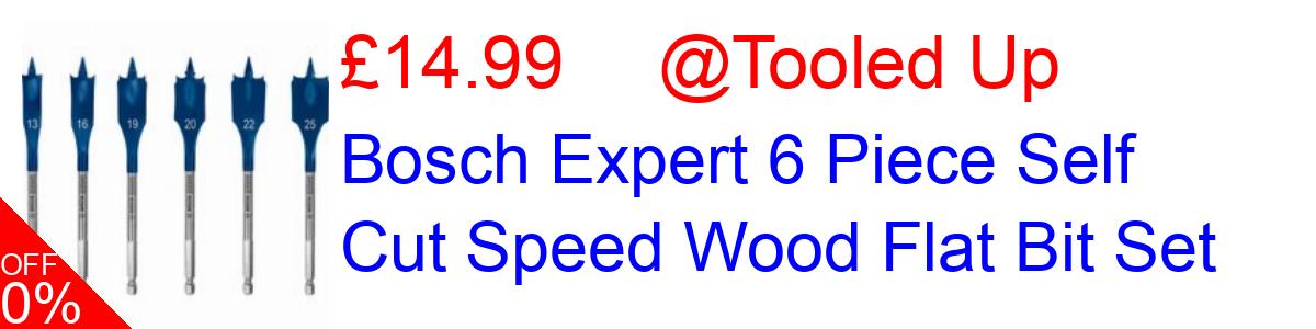 21% OFF, Bosch Expert 6 Piece Self Cut Speed Wood Flat Bit Set £14.99@Tooled Up