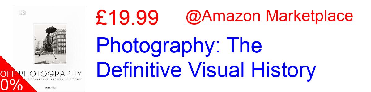 52% OFF, Photography: The Definitive Visual History £7.95@Amazon Marketplace