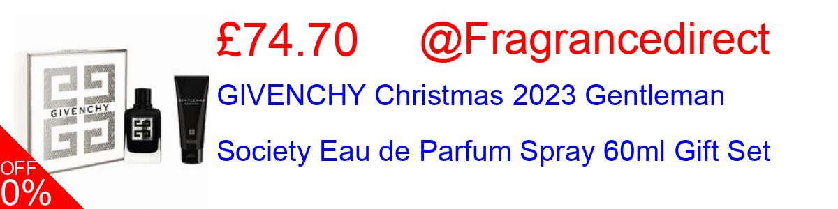 32% OFF, GIVENCHY Christmas 2023 Gentleman Society Eau de Parfum Spray 60ml Gift Set £74.70@Fragrancedirect